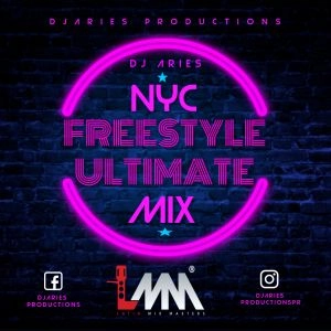 NYC FREESTYLE  ULTIMATE MIX DJARIES 2021