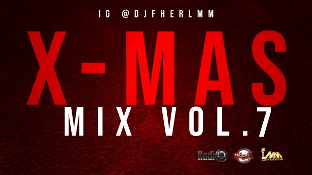 12. X-MAS MIX VOL.7 - IG @DJFHERLMM ( SUBSCRIBE )