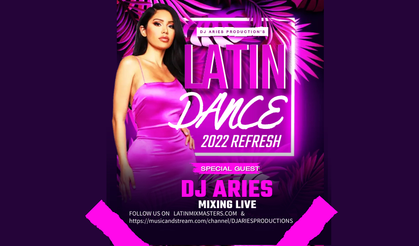 Latin Dance 2022 Refresh DjAries