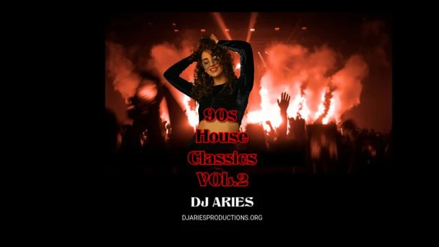 DjAries 90's House Classics Refresh Mix Vol. 2