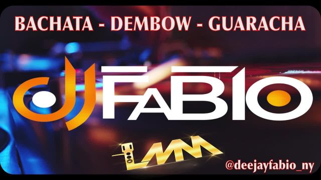 BACHATA  - DEMBOW - GUARACHA MIX DJFABIO LMM